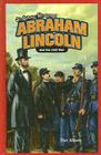 Abraham Lincoln and the Civil War By Dan Abnett Cover Image