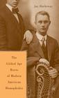 The Gilded Age Construction of American Homophobia By J. Hatheway Cover Image