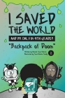I Saved the World and I'm Only in 4th Grade!: Backpack of Doom Cover Image
