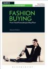 Fashion Buying: From Trend Forecasting to Shop Floor (Basics Fashion Management) By Dimitri Koumbis, David Shaw Cover Image
