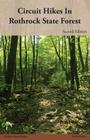 Circuit Hikes In Rothrock State Forest By Scott Adams Cover Image