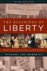 The Blessings of Liberty: A Concise History of the Constitution of the United States By Michael Les Benedict Cover Image