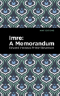 Imre: A Memorandum By Edward Irenaeus Prime-Stevenson, Mint Editions (Contribution by) Cover Image