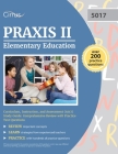 Praxis II Elementary Education Curriculum, Instruction, and Assessment (5017) Study Guide: Comprehensive Review with Practice Test Questions Cover Image