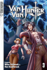 Van Von Hunter, Volume 1 (Van Von Hunter manga #1) By Mike Schwark, Ron Kaulfersch. (Illustrator) Cover Image