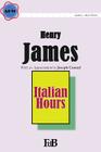 Italian Hours By Henry James Cover Image