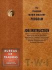 Training Within Industry: Job Instruction: Job Instruction By Enna Cover Image