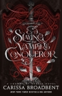 Slaying the Vampire Conqueror: A Crowns of Nyaxia Novel By Carissa Broadbent Cover Image