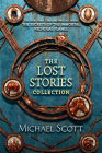 The Secrets of the Immortal Nicholas Flamel: The Lost Stories Collection Cover Image