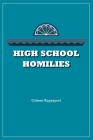 High School Homilies By Gideon Rappaport Cover Image