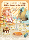 The Invisible Man and His Soon-to-Be Wife Vol. 3 By Iwatobineko Cover Image