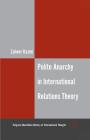 Polite Anarchy in International Relations Theory (Palgrave MacMillan History of International Thought) Cover Image
