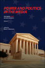 Power and Politics in the Media: The Year in C-Span Archives Research, Volume 9 Cover Image