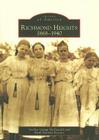 Richmond Heights: 1868-1940 (Images of America) By Joellen Gamp McDonald, Ruth Nichols Keenoy Cover Image
