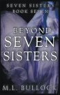 Beyond Seven Sister Cover Image