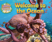 Welcome to the Ocean (Nature's Neighborhoods: All about Ecosystems) By Ruth Owen Cover Image