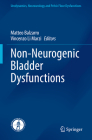 Non-Neurogenic Bladder Dysfunctions (Urodynamics) Cover Image