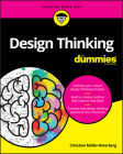 Design Thinking for Dummies By Christian Müller-Roterberg Cover Image