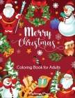 Merry Christmas Coloring Book for Adults: Beautiful Holiday Designs By Dylanna Press Cover Image
