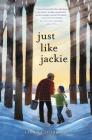 Just Like Jackie By Lindsey Stoddard Cover Image