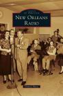 New Orleans Radio By Dominic Massa Cover Image