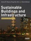 Sustainable Buildings and Infrastructure: Paths to the Future Cover Image