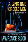 A Long Line of Dead Men (Matthew Scudder Mysteries #12) By Lawrence Block Cover Image