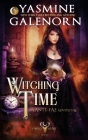Witching Time: An Ante-Fae Adventure (Wild Hunt #14) Cover Image