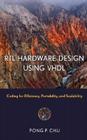 RTL Hardware Design Using VHDL: Coding for Efficiency, Portability, and Scalability Cover Image