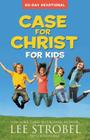 Case for Christ for Kids: 90-Day Devotional (Case For... Series for Kids) Cover Image