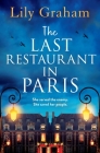 The Last Restaurant in Paris By Lily Graham Cover Image
