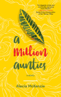 A Million Aunties By Alecia McKenzie Cover Image
