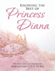 Knowing the Best of Princess Diana Cover Image