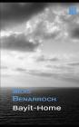 Bayit - Home By Rochelle Mass (Translator), Matteo Losurdo (Photographer), Liah Benarroch (Illustrator) Cover Image