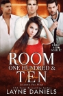 Room One Hundred and Ten: Letdown For What: Club Sin: Seattle Session 1 By Layne Daniels Cover Image