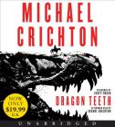 Dragon Teeth Low Price CD: A Novel By Michael Crichton, Scott Brick (Read by), Sherri Crichton (Read by) Cover Image