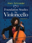 170 Foundation Studies for Violoncello: Volume 3 Cover Image