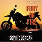 Fury on Fire Lib/E: A Devil's Rock Novel (Devil's Rock Novels #3) Cover Image