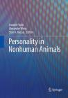 Personality in Nonhuman Animals Cover Image