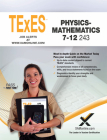 TExES Physics/Mathematics 7-12 243 By Sharon A. Wynne Cover Image