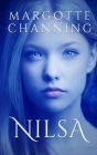 Nilsa: Una Historia de Amor, Pasión Y Sexo de Vikingos By Margotte Channing Cover Image
