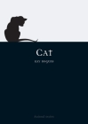 Cat (Animal) By Katharine M. Rogers Cover Image