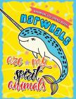 Narwhal Coloring Book: Unicorn of the Sea with Motivational and Inspirational Quotes for Kids & Adults By Tiny Cactus Publishing Cover Image