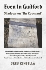 Even In Guilford: Shadows on 'The Covenant' Cover Image