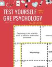 Test Yourself 1000+ ETS GRE Psychology Flashcards: Study ETS GRE general Psychology test prep flash cards book By Ernest Evans Cover Image