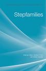 Stepfamilies (Palgrave MacMillan Studies in Family and Intimate Life) By G. Allan, G. Crow, S. Hawker Cover Image