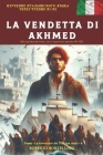 Le Avventure del Principe Amir 4 - La Vendetta Di Akhmed: Итальянский яз By Roman Suprunenko (Translator), Evgeny Vasechkin (Translator), Alexandra Khomyakova (Illustrator) Cover Image