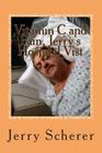 Vitamin C and Pain, Jerry's Hospital Visit By Jerry D. Scherer Cover Image