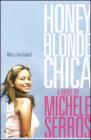 Honey Blonde Chica Cover Image