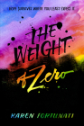 The Weight of Zero Cover Image